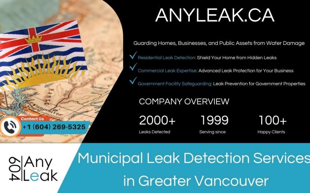 Municipal Leak Detection Services in Greater Vancouver