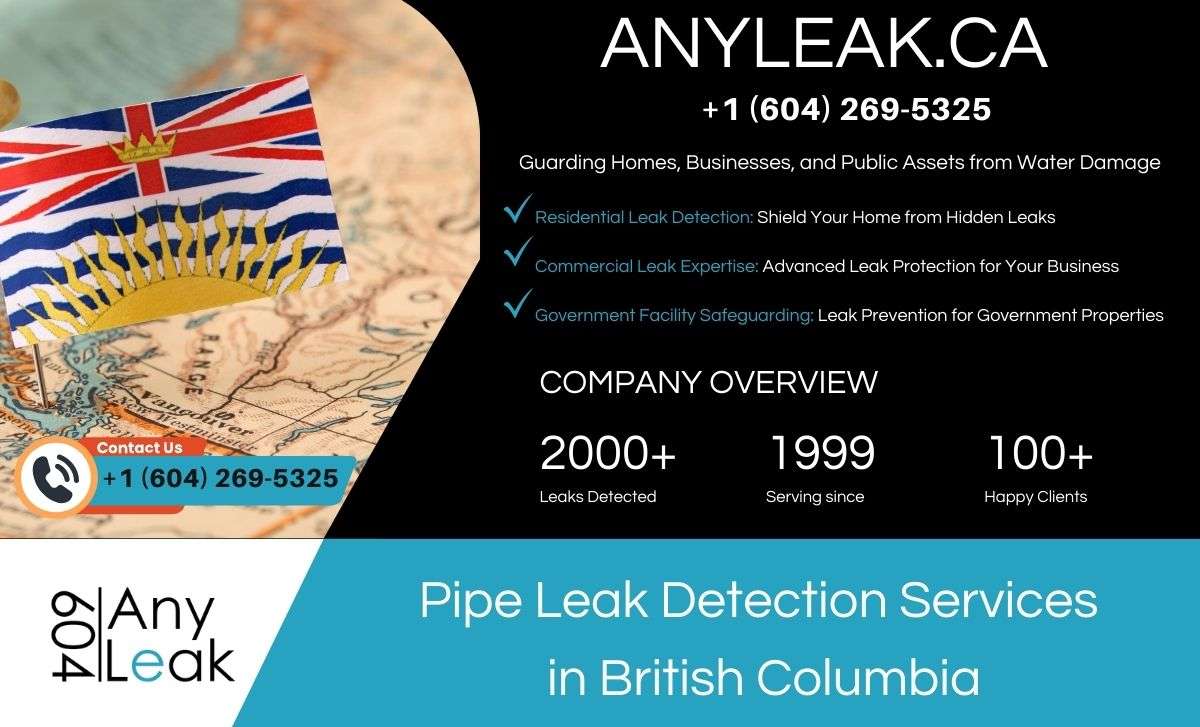 Pipe Leak Detection Services in British Columbia 1 Pipe Leak Detection Services in British Columbia
